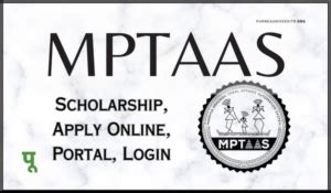 Mptaas Scholarship Apply Online Portal Login Registration