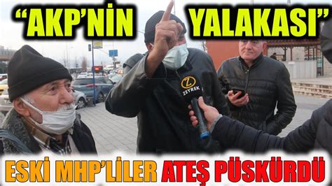 ESKİ MHP Lİ EMEKLİLER ATEŞ PÜSKÜRDÜ AKP VE MHP Yİ YERDEN YERE VURDULAR