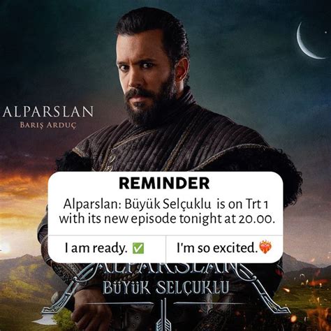 Alparslan B Y K Sel Uklu Is On Trt With Its New Episode Tonight At