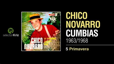 Chico Novarro Cumbias De Los 60s Youtube