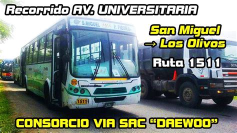 Desde SAN MIGUEL Hasta LOS OLIVOS Por La AV UNIVERSITARIA CONSORCIO