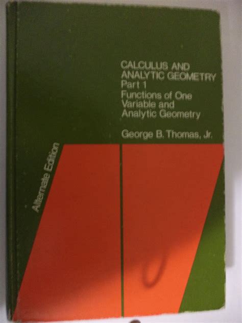 Calculus And Analytical Geometry Thomas George B 9780201075342