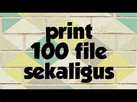 Cara Print Banyak File Pdf Sekaligus YouTube