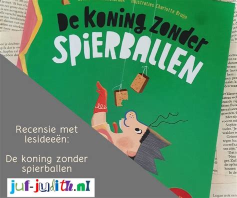 Recensie De Koning Zonder Spierballen Juf Judith Nl