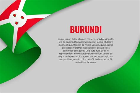 Acenando A Fita Ou Banner A Bandeira Do Burundi Modelo Vetor Premium