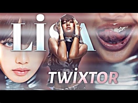 LİSA HOT TWİXTOR CLİPS YouTube