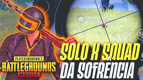 Solo X Squad Pubg Mobile Treinando Pra Deixar De Ser Noob