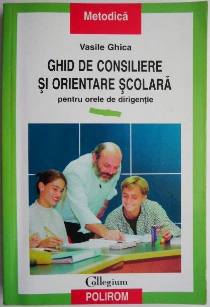 Ghid De Consiliere Si Orientare Scolara Pentru Orele De Dirigentie