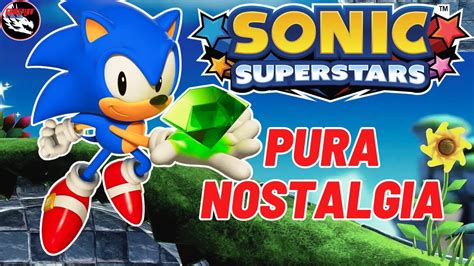 Sonic Superstars Es Un Regalo A Los Fan Aqui Sus Primeros Minutos