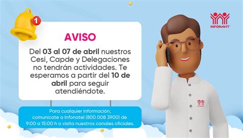 Infonavit On Twitter Aviso Del Al De Abril Nuestros Cesi