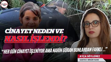 Narin cinayeti neden ve nasıl işlendi Her gün cinayet işleniyor ama