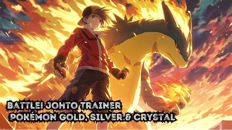 Pokemon Gold Silver And Crystal Battle Johto Trainer Ai Remix Youtube