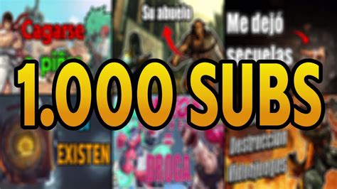 Especial 1k Subs Youtube