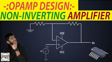 How To Design A Noninverting Amplifier Circuit Noninverting Amplifier Op Amp Amplifier Youtube