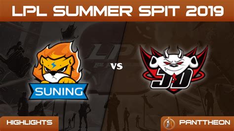 SN Vs JDG Highlights Full Game LPL Summer 2019 W3D6 Suning Gaming Vs