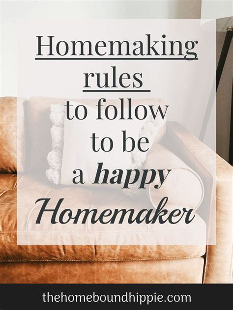 Homemaking Rules To Follow To Be A Happy Homemaker Self Value Happy