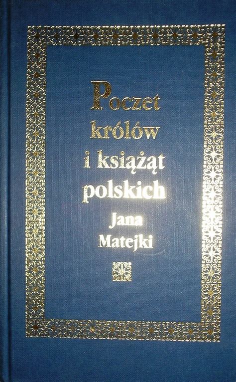 Poczet Kr Li I Ksi T Polskich Niska Cena Na Allegro Pl