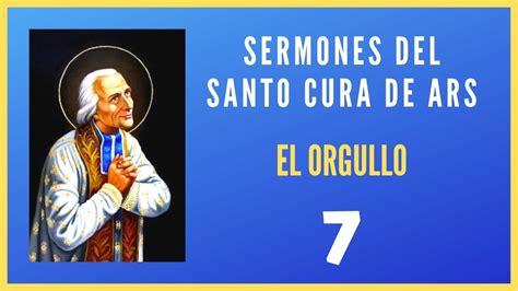 El Orgullo Sermones Escogidos Del Santo Cura De Ars De