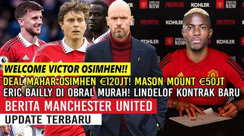 Deal Welcome Victor Osimhen Resmi Tawaran Kedua Tuk Mount Bailly Di