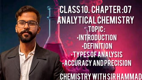 Class 10 Chapter 07 Analytical Chemistry Definition Qualitative And Quantitative Analysis