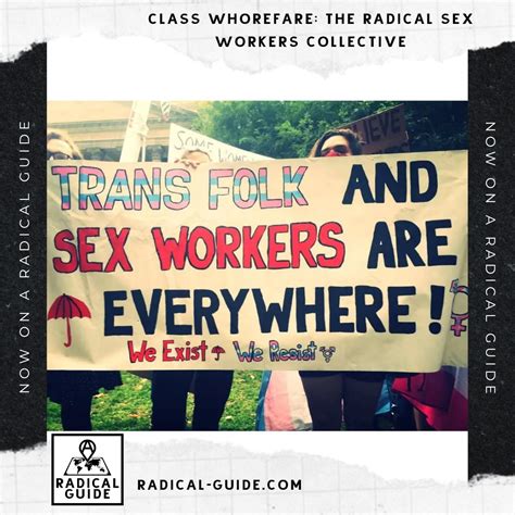 Class Whorefare The Radical Sex Workers Collective A Radical Guide