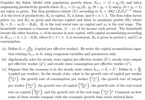 Solved Consider The Solow Model With Population Growth Where Chegg