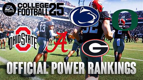 College Football 25 Power Rankings Georgia Ohio State Lead