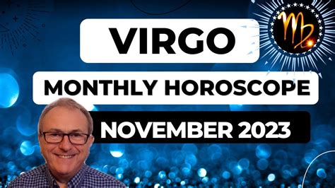 Virgo Horoscope November 2023 Venus Can Bring Luck Youtube