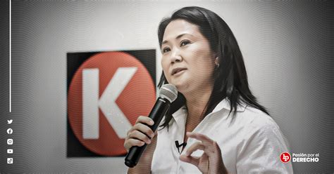 Pj Fija Fecha Para Iniciar Juicio Oral Contra Keiko Fujimori Y Otros