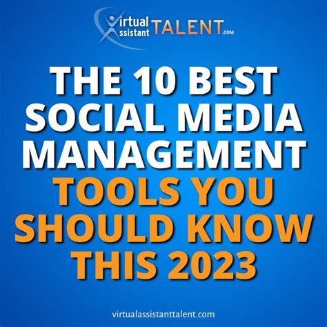 The 10 Best Social Media Management Tools You Should Know This 2023 Virtual Assistant Talent