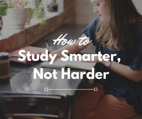 How To Study Smart Not Hard Study Smarter Best Study Tips Study