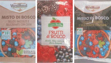 Frutti Di Bosco Versilfood Richiamati Per Possibile Presenza Di