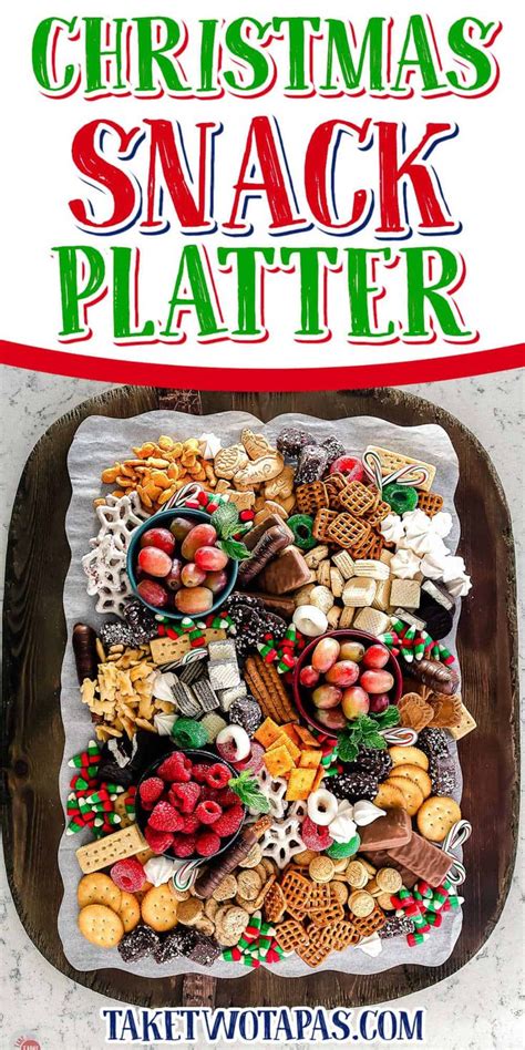 Christmas Snacks Platter Tips Tricks Take Two Tapas Snack Platter