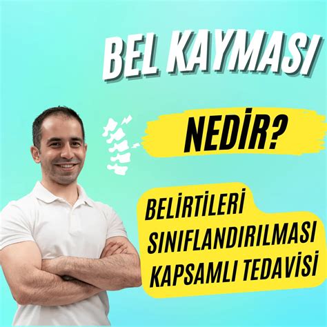 Bel Kaymas Nedir Spondilolistezis Tedavisi M Terapi