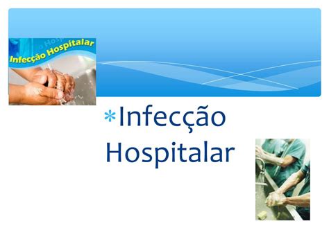 Ppt Controle De Infec O Hospitalar Powerpoint Presentation Free