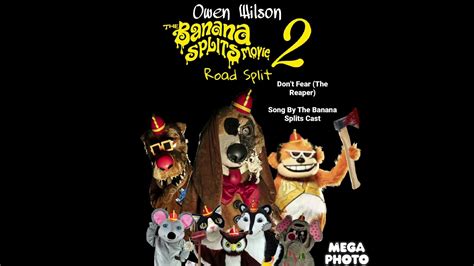 The Banana Splits Movie 2 Road Split Ost Dont Fear The Reaper