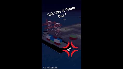 Talk Like A Pirate Day Tower Defense Simulator Update Youtube