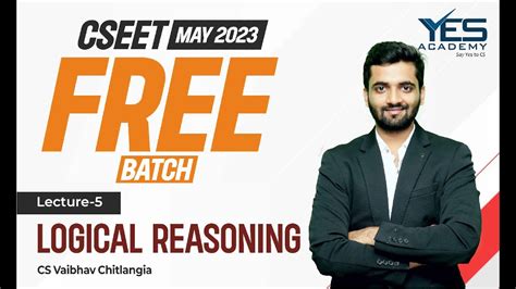 Free Cseet Logical Reasoning Online Classes For May Lecture