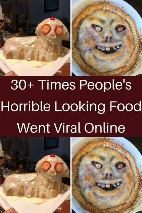 30 Times Peoples Horrible Looking Food Went Viral Online