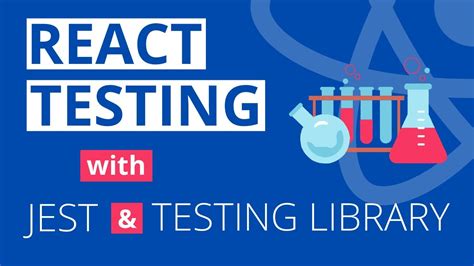 React Testing Tutorial With React Testing Library And Jest Youtube