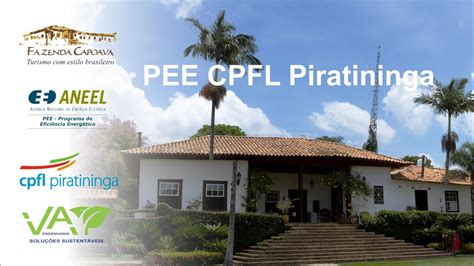 PEE CPFL Piratininga Fazenda Capoava YouTube