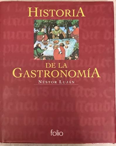 Gastronomía Historia De La Luján Nestor Libro Cuotas sin interés