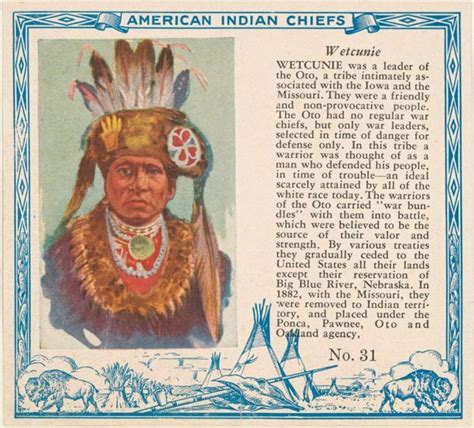 Wetcunie , Oto leader | American Indian Chiefs | Card No. 31 | Red Man ...