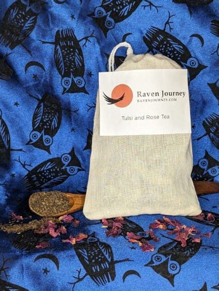 Tulsi And Rose Tea Raven Journey