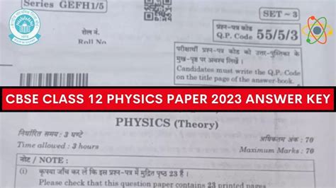 Cbse Class 12 Physics Paper Answer Key 2023 And Question Paper Download