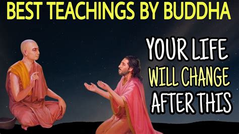 Best Teaching By Gautam Buddha About Life Inspirational Story