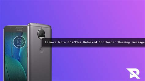 How To Remove Moto G S Plus Unlocked Bootloader Warning Message