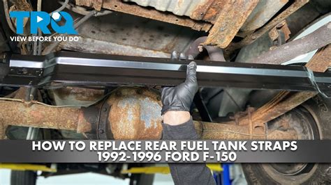 How To Replace Rear Fuel Tank Straps 1992 1996 Ford F 150 1a Auto