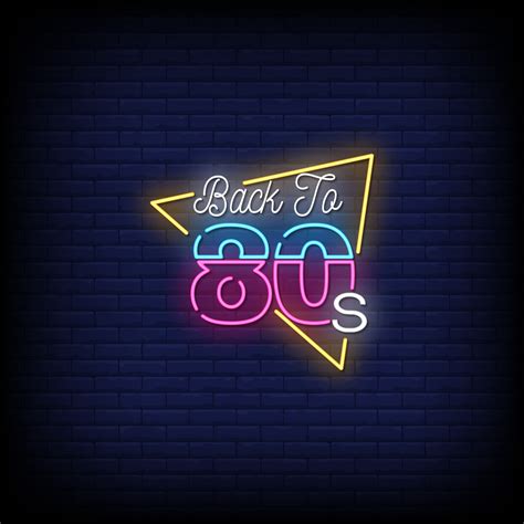 Back To 80 S Neon Signs Style Text Vector 2187710 Vector Art At Vecteezy