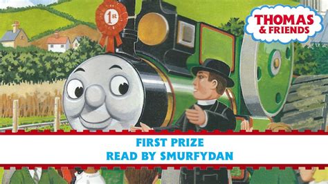 First Prize Read By Smurfydan Thomas And Friends Storytime For Kids